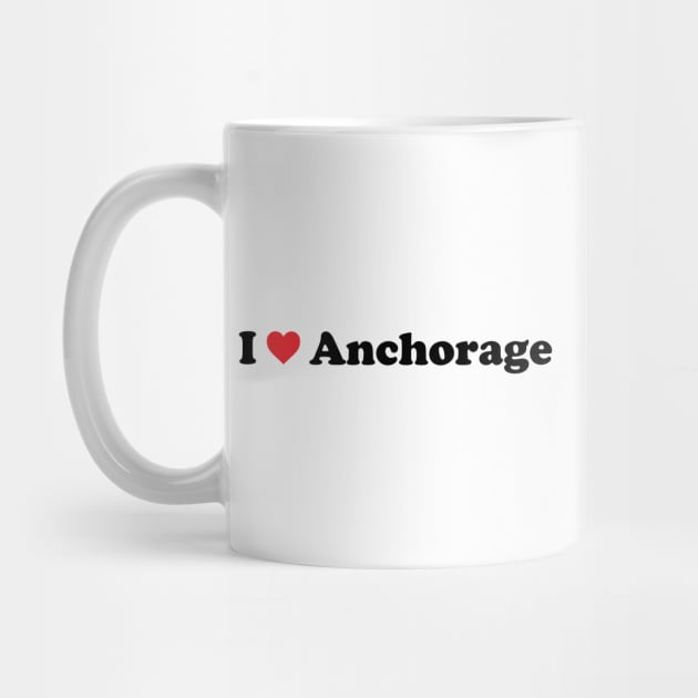 I Love Anchorage by Novel_Designs